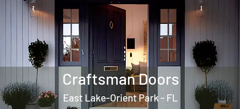Craftsman Doors East Lake-Orient Park - FL