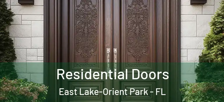 Residential Doors East Lake-Orient Park - FL
